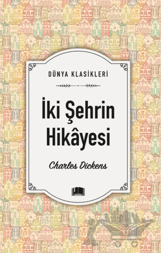 İki Şehrin Hikayesi