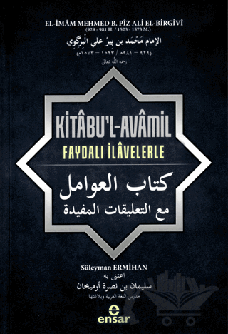 Kitabu’l-Avamil Faydalı İlavelerle