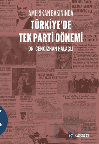 Amerikan Basınında Türkiye'de Tek Parti Dönemi