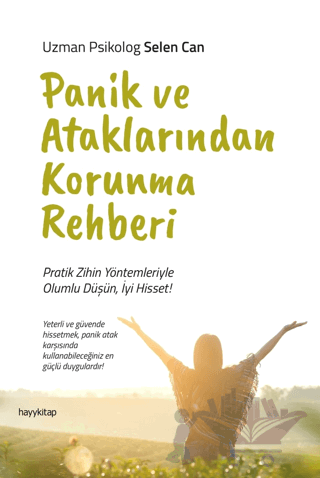 Panik ve Ataklarından Korunma Rehberi