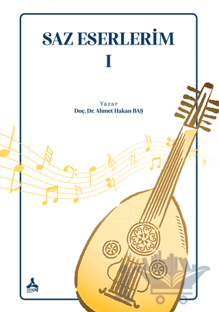 Saz Eserlerim I