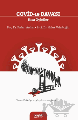 Covid-19 Davası Kısa Öyküler
