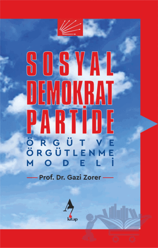 Sosyal Demokrat Partide Örgüt ve Örgütlenme Modeli