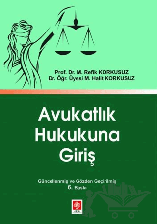 Avukatlık Hukukuna Giriş