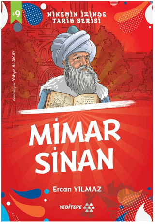 Ninemin İzinde Tarih Serisi - Mimar Sinan