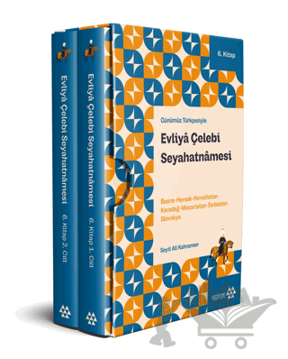 Evliya Çelebi Seyahatnamesi 6. Kitap (2 Cilt Kutulu)