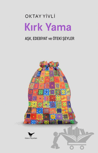 Aşk, Edebiyat ve Öteki Şeyler