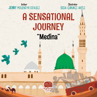 A Sensational Journey Medina