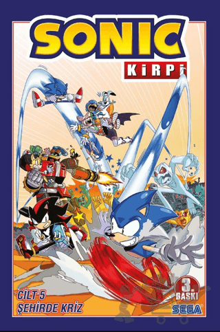 Kirpi Sonic Cilt 5 - Şehirde Kriz