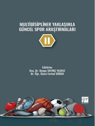 Multidisipliner Yaklaşımla Güncel Spor Araştırmaları - 2