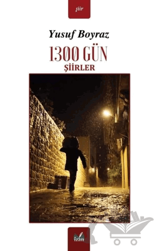 1300 Gün Şiirler