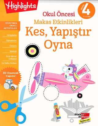 Okul Öncesi Makas Etkinlikleri Kes, Yapıştır, Oyna 4. Seviye