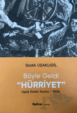 Böyle Geldi Hürriyet