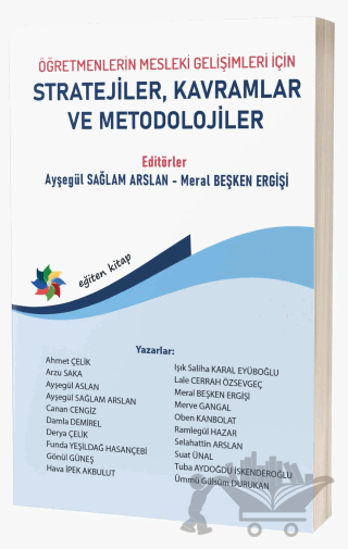 Öğretmenlerin Mesleki Gelişimleri İçin Stratejiler, Kavramlar Ve Metodolojiler