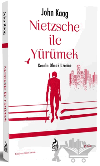 Nietzsche İle Yürümek