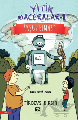 Yitik Maceralar 1 - İkşut Elması