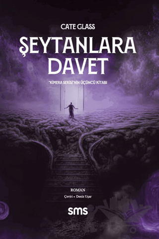 Şeytanlara Davet- Kimera Serisi - Üçüncü Kitap