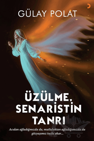 Üzülme Senaristin Tanrı