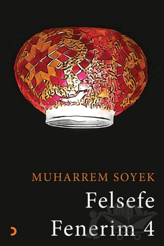 Felsefe Fenerim 4