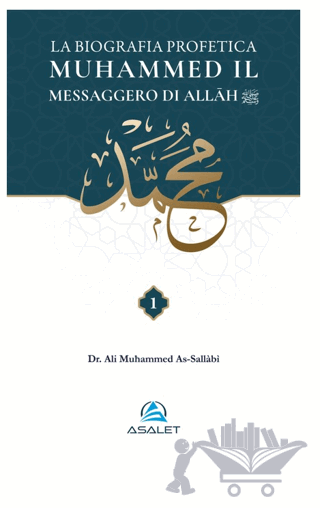 La Biografia Profetica Muħammed il Messaggero di Allāh (2 Cilt)