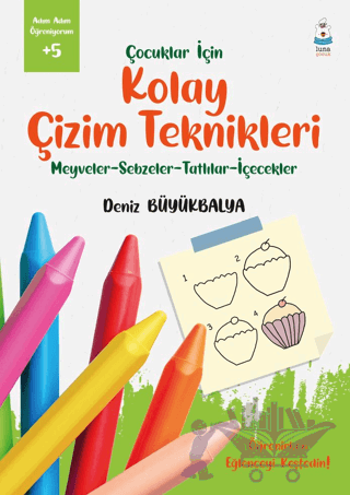 Çocuklar İçin Kolay Çizim Teknikleri