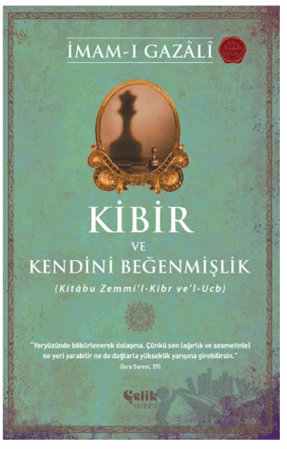 Kibir ve Kendini Beğenmişlik