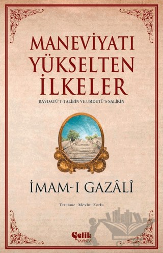 Maneviyatı Yükselten İlkeler