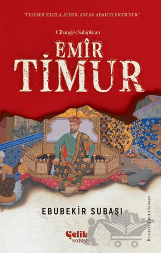 Cihangir-i Sahipkıran - Emir Timur
