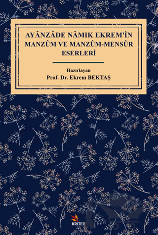 Ayanzade Namık Ekrem’in Manzum ve Manzum-Mensur Eserleri