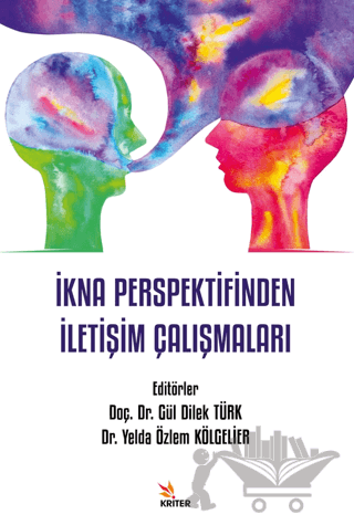 İkna Perspektifinden İletişim Çalışmaları