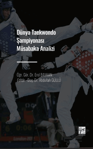 Dünya Taekwondo Şampiyonası Müsabaka Analizi