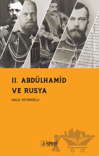 II. Abdülhamid ve Rusya