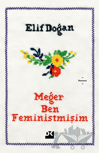 Meğer Ben Feministmişim
