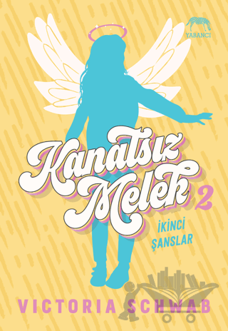 Kanatsız Melek 2: İkinci Şanslar