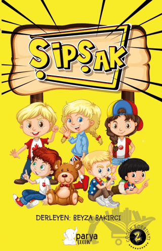 Şipşak Çocuk Edebiyatı 2