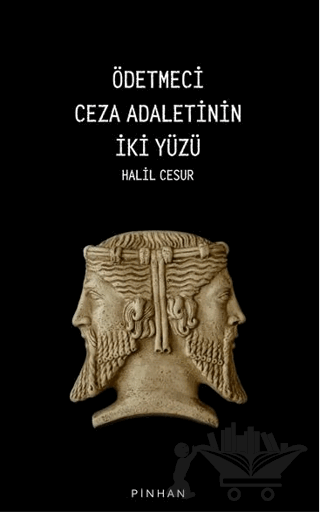 Ödetmeci Ceza Adaletinin İki Yüzü