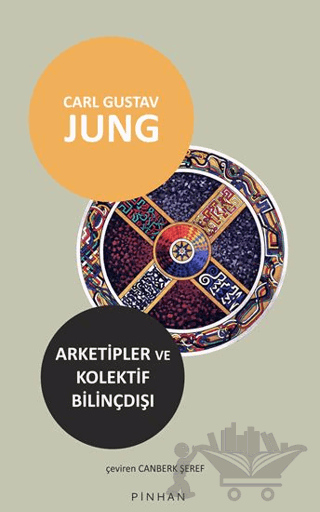 Arketipler ve Kolektif Bilinçdışı