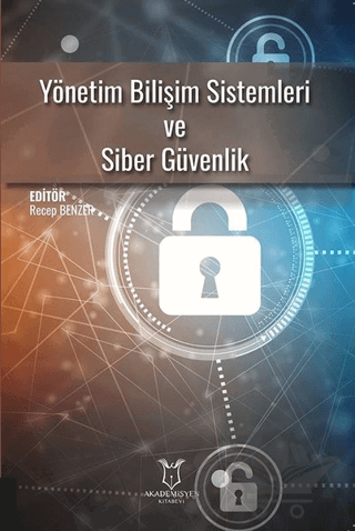 Yönetim Bilişim Sistemleri ve Siber Güvenlik