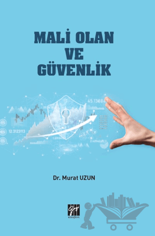 Mali Olan ve Güvenlik
