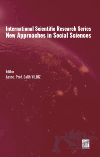 International Scientific Research Series New Approaches in Social Sciences