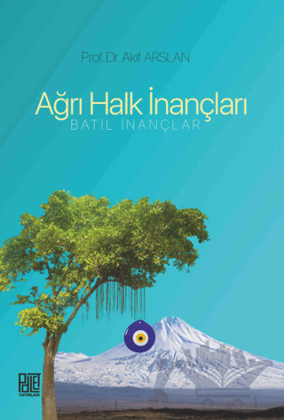 Ağrı Halk İnançları