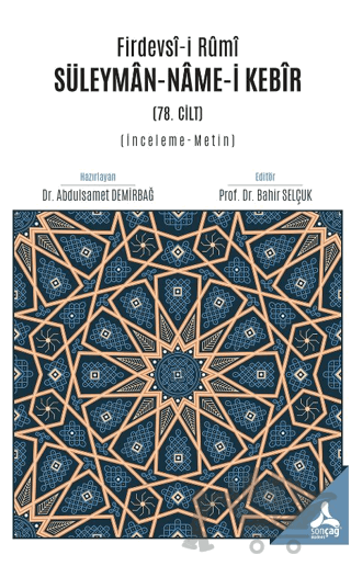 Firdevsi-i Rumi Süleyman-Name-i Kebir (78. Cilt) (İnceleme - Metin)