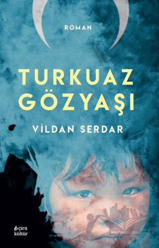 Turkuaz Gözyaşı