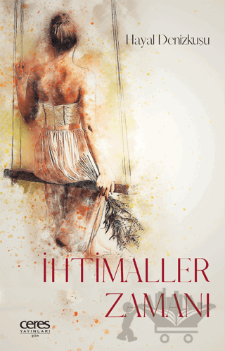İhtimaller Zamanı