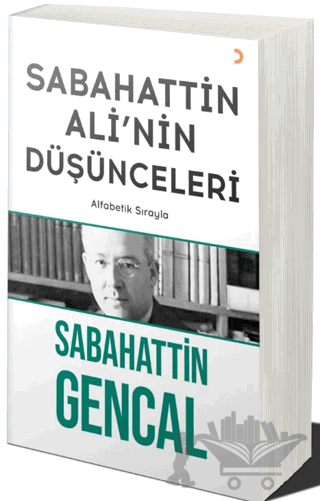 Sabahattin Ali’nin Düşünceleri