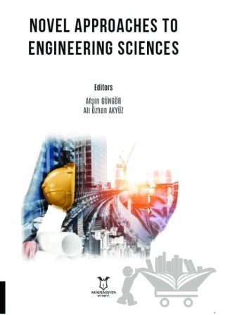 Novel Approaches to Engineering Sciences