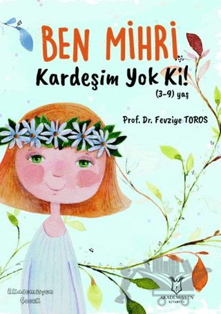 Ben Mihri Kardeşim Yok Ki!