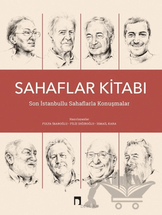 Sahaflar Kitabı - Son İstanbullu Sahaflarla Konuşmalar