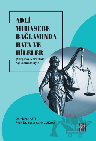 Adli Muhasebe Bağlamında Hata ve Hileler