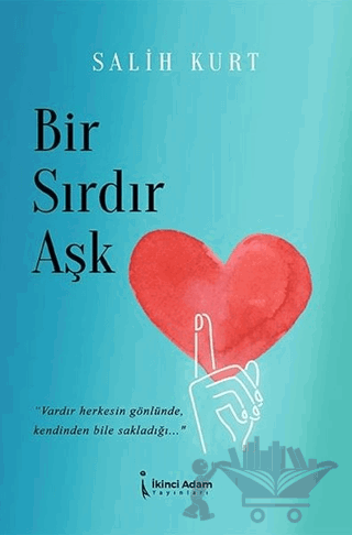 Bir Sırdır Aşk
